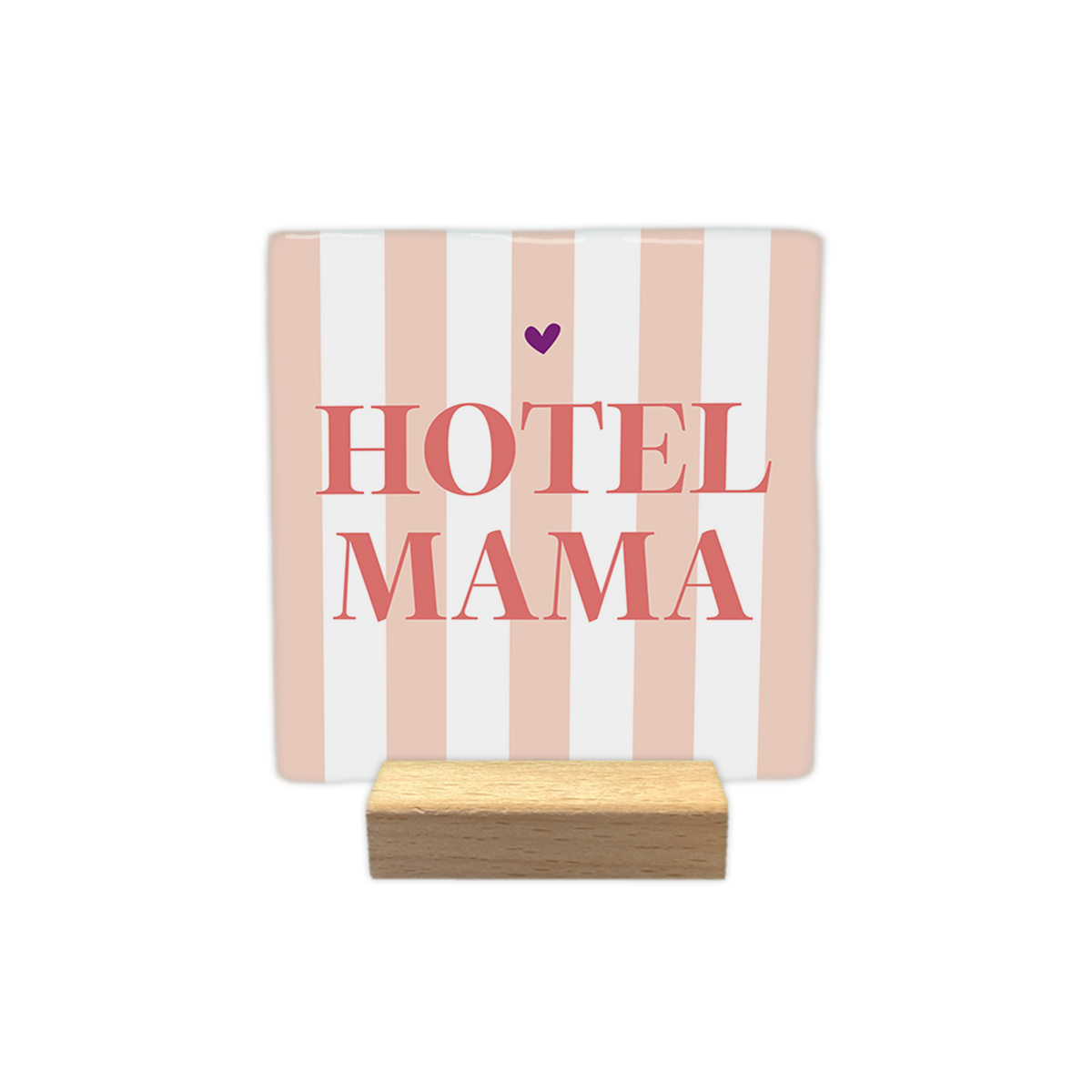 Tegeltje Hotel mama - ceramic tile
